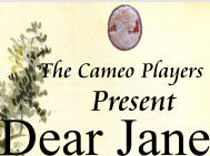 Present Dear Jane The Cameo Players